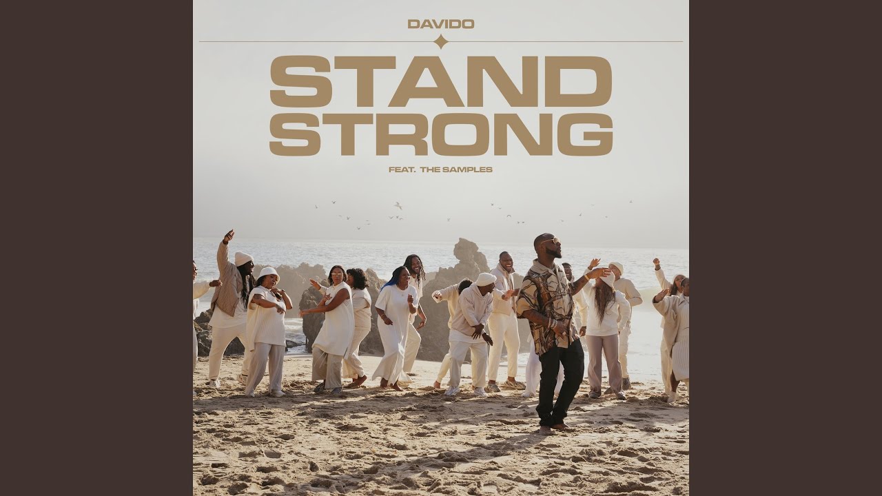 Featured image for “Davido Releases ‘Stand Strong’ Featuring The Samples Choir”